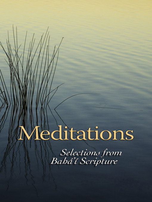 Title details for Meditations by Bahai Publishing - Available